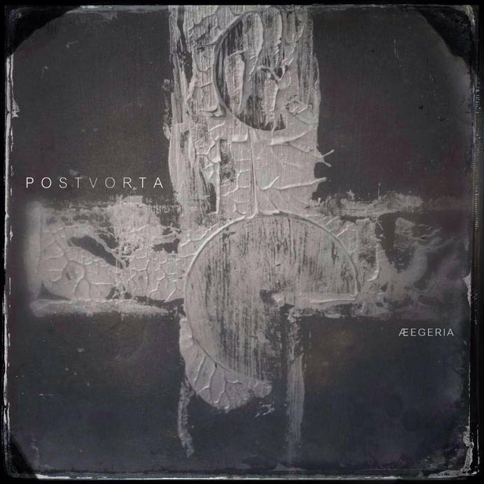 Postvorta - &#198;egeria (2015) Album Info