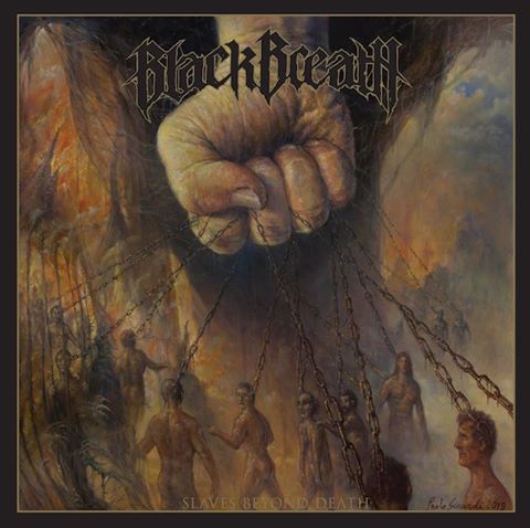 Black Breath - Slaves Beyond Death (2015) Album Info