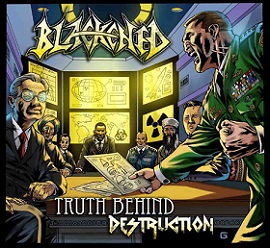 Blackened - Truth Behind Destruction (2015) Album Info