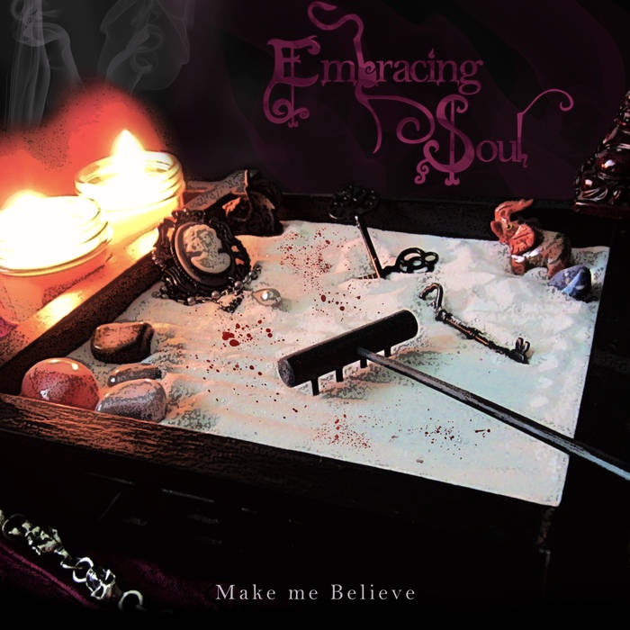 Embracing Soul - Make Me Believe (2015) Album Info