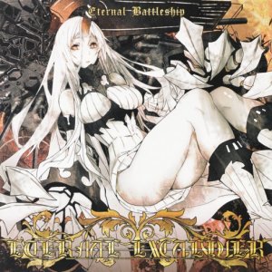 Eternal Excaliver - Eternal Battleship (2015) Album Info