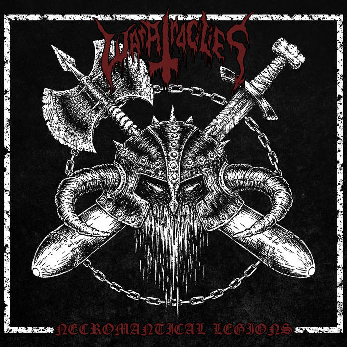War Atrocities - Necromantical Legions (2015) Album Info