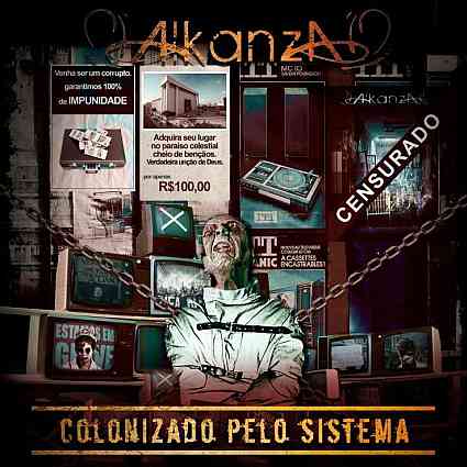Alkanza - Colonizado Pelo Sistema (2015) Album Info