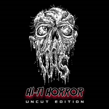 VHS - Hi-Fi Horror (Uncut Edition) (2015) Album Info