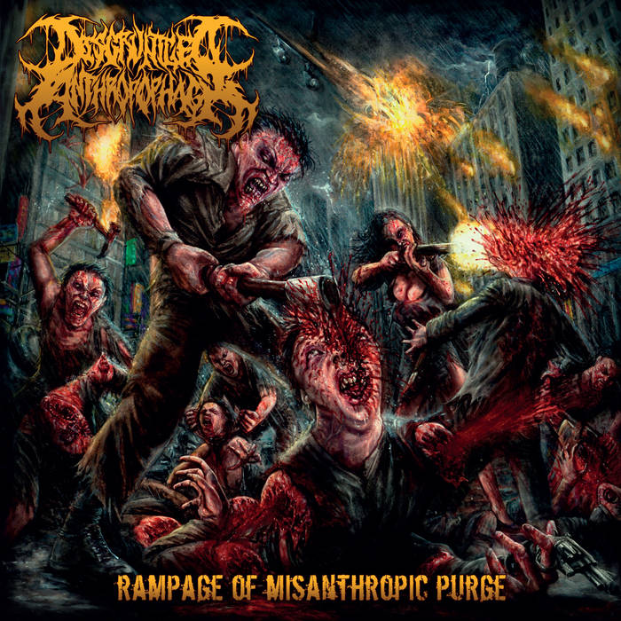 Disgruntled Anthropophagi - Rampage Of Misanthropic Purge (2015) Album Info