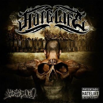 Hatelife - Vida De Odio (2015) Album Info
