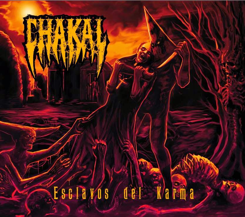 Chakal - Esclavos Del Karma (2015) Album Info