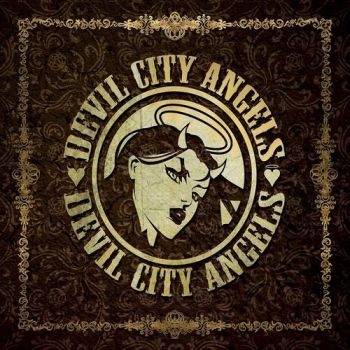 Devil City Angels - Devil City Angels (2015) Album Info