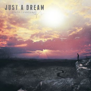 Just A Dream - Finite / Unbound (2015) Album Info