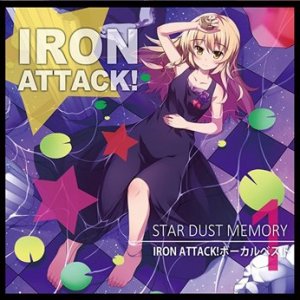 Iron Attack! - Star Dust Memory (2015) Album Info