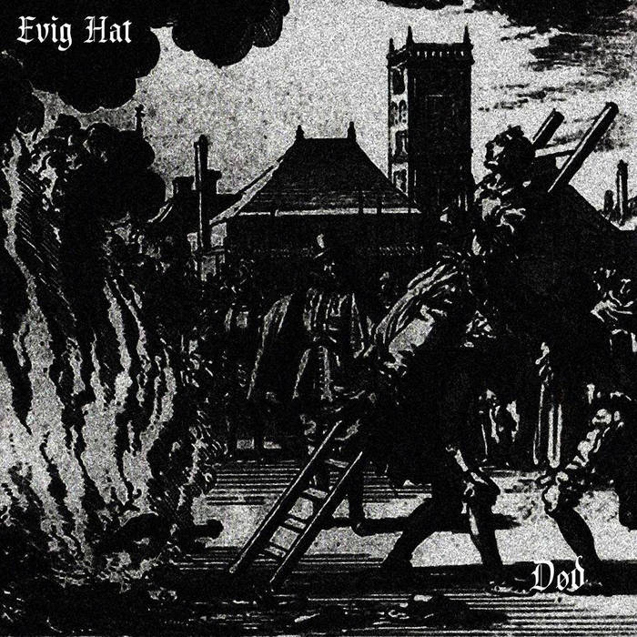 Evig Hat - D&#248;d (2015) Album Info