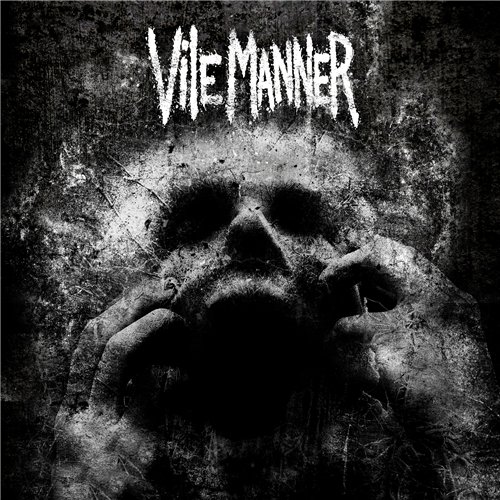 Vile Manner - Vile Manner (2015) Album Info