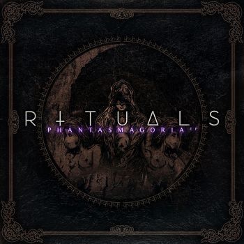 Rituals - Phantasmagoria (2015) Album Info