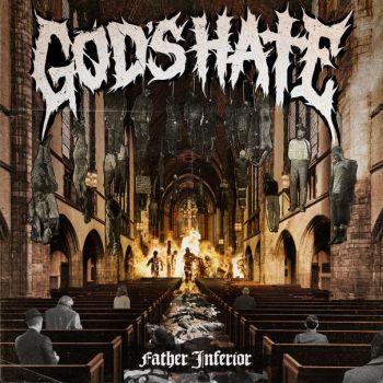 God's Hate - Father Inferior (2015) Album Info