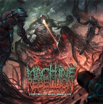 Machine Of Rebellion - Vortex Of Endless War (2015)