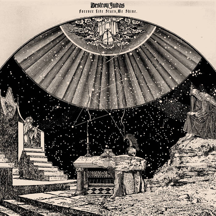 Destroy Judas - Forever Like Stars... We Shine (2015) Album Info