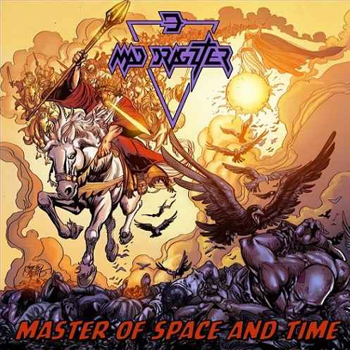 Mad Dragzter - Master Of Space And Time (2015) Album Info