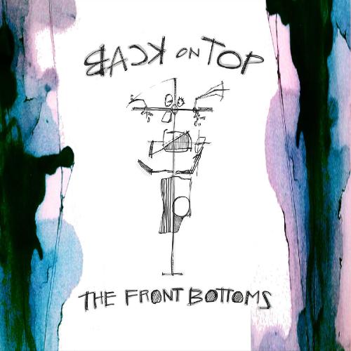 The Front Bottoms - Back On Top (2015) Album Info