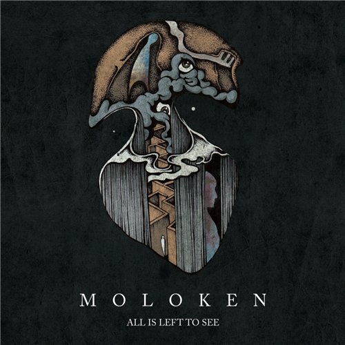 Moloken - All Is Left to See (2015) Album Info