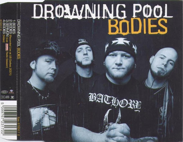 Drowning Pool  Bodies (2002) Album Info