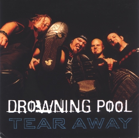 Drowning Pool  Tear Away (2002) Album Info