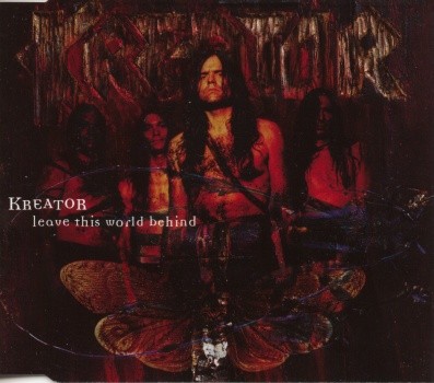 Kreator - Leave This World Behind (1997) Album Info