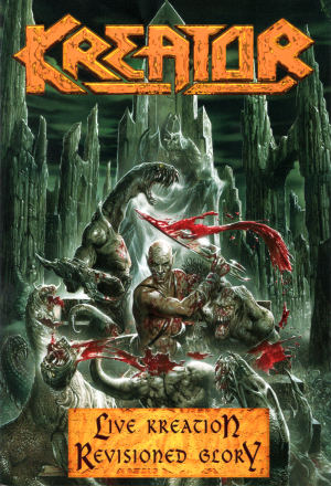 Kreator - Live Kreation - Revisioned Glory (2003) Album Info