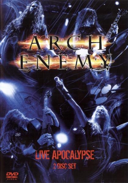 Arch Enemy - Live Apocalypse (2006) Album Info