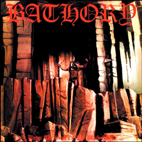 Bathory - Under the Sign of the Black Mark (1987) Album Info