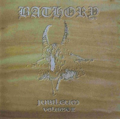 Bathory - Jubileum Volume II (1993) Album Info