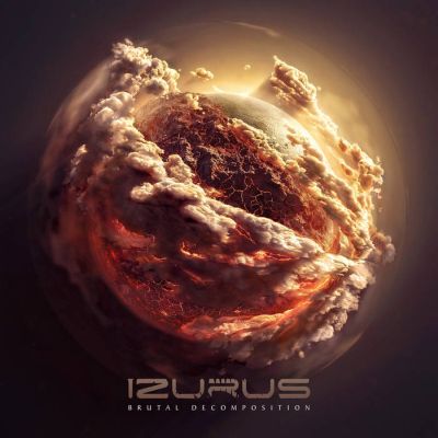 Izurus - Brutal Decomposition (2015) Album Info
