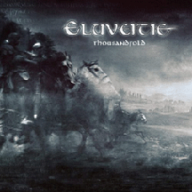 Eluveitie - Thousandfold (2010) Album Info