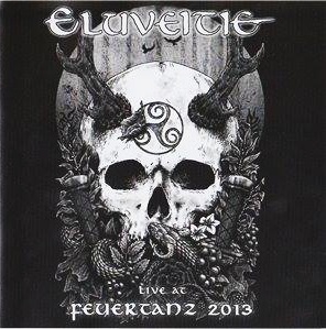 Eluveitie - Live at Feuertanz 2013 (2014) Album Info