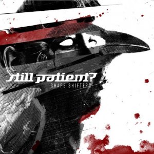 Still Patient? - Shape Shifters (2015) Album Info