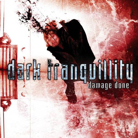 Dark Tranquillity - Damage Done (2002) Album Info