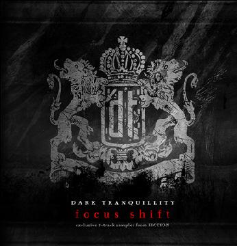 Dark Tranquillity - Focus Shift (2007) Album Info