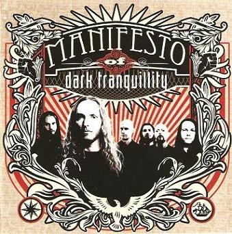 Dark Tranquillity - Manifesto of Dark Tranquillity (2009) Album Info