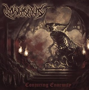Marasmus - Conjuring Enormity (2015)