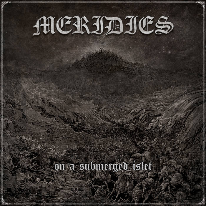 Meridies - On A Submerged Islet (2015)