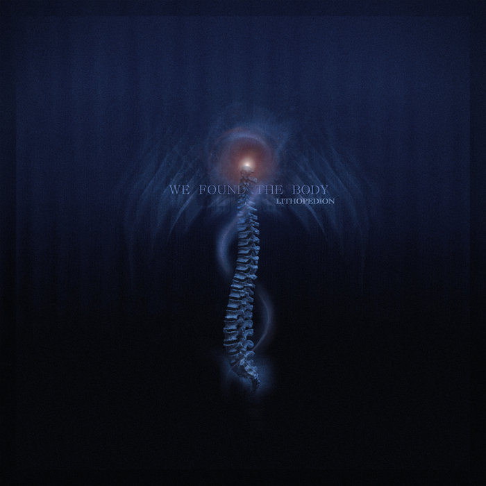 We Found The Body - Lithopedion (2015)