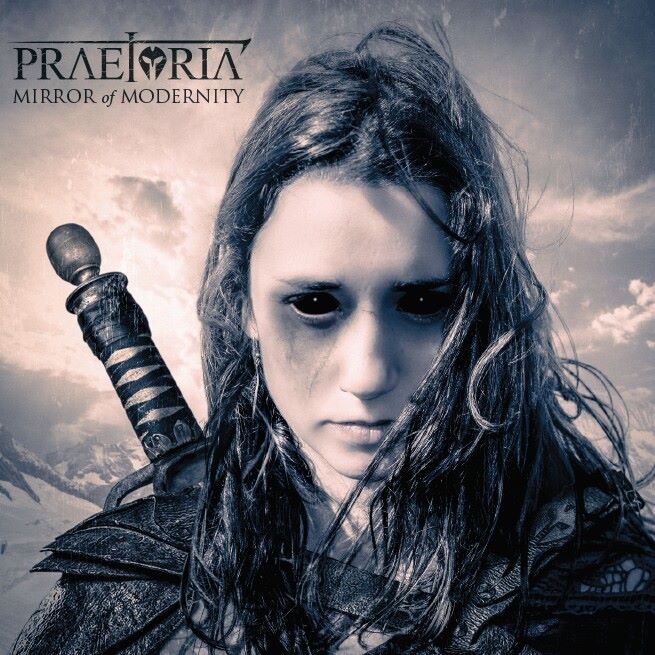 Praetoria - Mirror Of Modernity (2015) Album Info