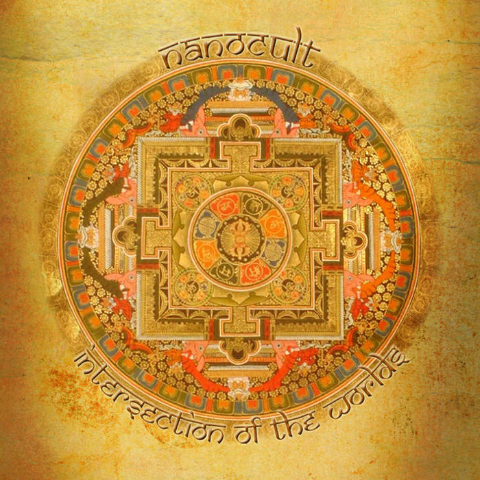 Nanocult - Intersection Of The Worlds (2015) Album Info