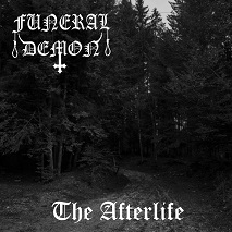 Funeral Demon - The Afterlife (2015) Album Info
