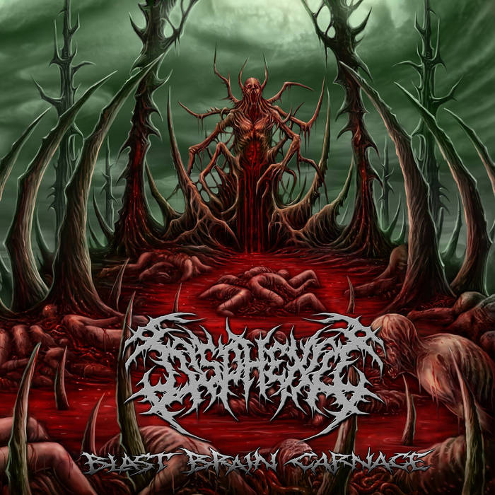 Disphexia - Blast Brain Carnage (2015) Album Info
