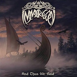 Immorgon - And Thus We Raid (2015) Album Info