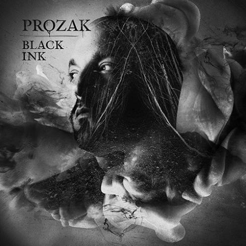 Prozak - Black Ink (2015) Album Info