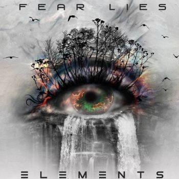 Fear Lies - Elements (2015) Album Info