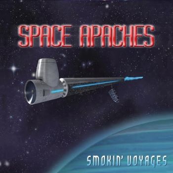 Space Apaches - Smokin' Voyages (2015) Album Info