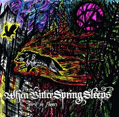 When Bitter Spring Sleeps - Spirit In Flames (2015)