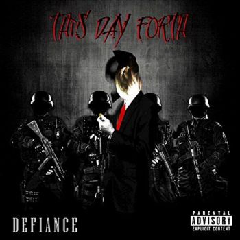 This Day Forth - Defiance (2015) Album Info